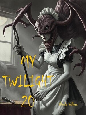 cover image of My Twilight 20